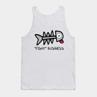 Fishy business Tank Top